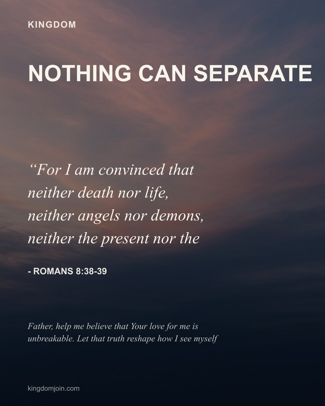 Nothing Can Separate - Romans 8:38-39