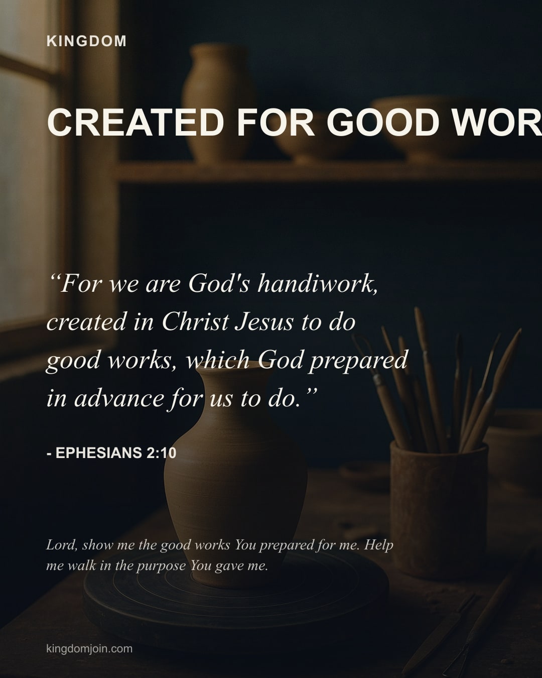 Created for Good Works - Ephesians 2:10