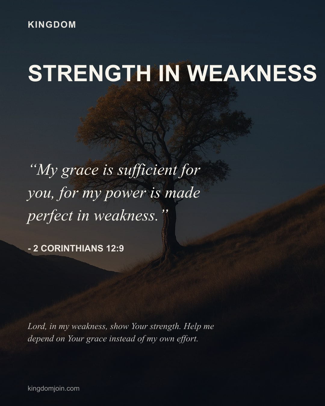 Strength in Weakness - 2 Corinthians 12:9